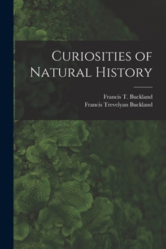 Paperback Curiosities of Natural History Book