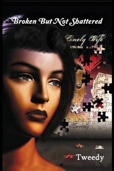Paperback Broken But Not Shattered Book