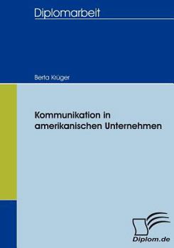 Paperback Kommunikation in amerikanischen Unternehmen [German] Book