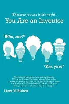 Paperback Wherever you are in the world You Are an Inventor Book