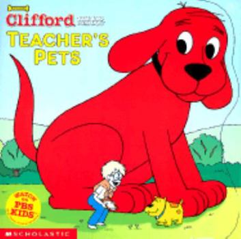 Paperback Clifford's Teacher's Pets Book