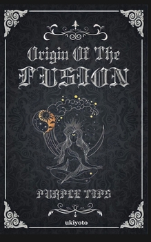 Paperback Origin of the Fusion [Filipino] Book