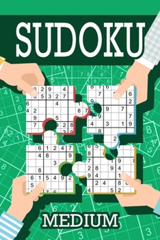 Paperback Sudoku - Medium: Sudoku Medium Puzzle Books Including Instructions and Answer Keys, 200 Medium Puzzles Book