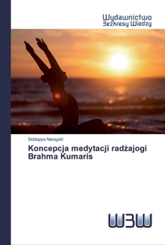 Paperback Koncepcja medytacji rad&#380;ajogi Brahma Kumaris [Polish] Book