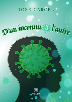 Paperback D'un inconnu à l'autre [French] Book