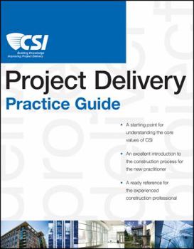 Paperback The CSI Project Delivery Practice Guide Book