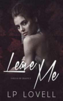 Paperback Leave Me Book