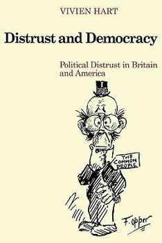 Paperback Distrust and Democracy: Political Distrust in Britain and America Book