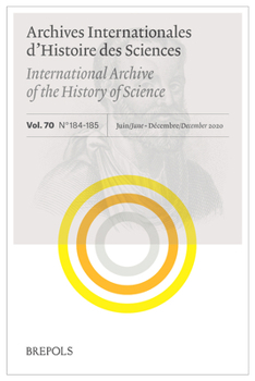 Archives Internationales d'Histoire des Sciences 70/184-185 2020 : Galens Treatise on Simple Drugs: Interpretation and Transmission