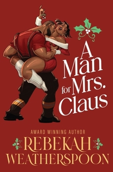 Paperback A Man for Mrs. Claus Book