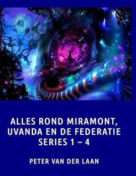 Paperback Alles rond Miramont, Uvanda en de Federatie Series 1-4 [Dutch] Book