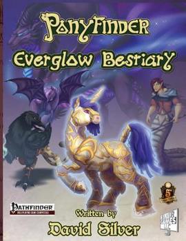 Ponyfinder - Everglow Bestiary - Book  of the Ponyfinder