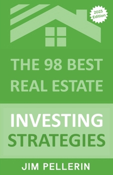 Paperback The 98 Best Real Estate Investing Strategies Book