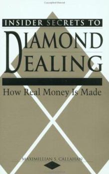 Paperback Insider Secrets to Diamond Dealing: How Real Money Is Made Book
