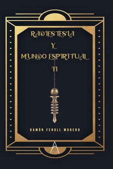 Paperback Radiestesia y mundo espiritual II [Spanish] Book