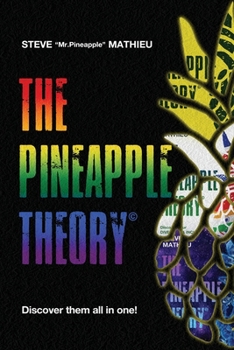 Paperback The Pineapple Theory: Discover them all in one! Book