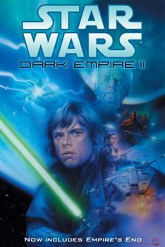 Star Wars: Dark Empire II (Star Wars): Dark Empire II (Star Wars): Dark Empire II (Star Wars) - Book #2 of the Star Wars: Dark Empire