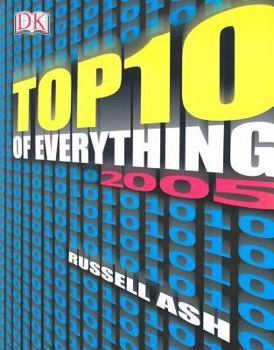 Top Ten Of Everything 2005