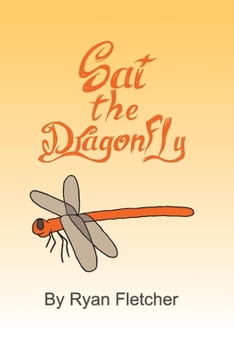 Paperback Sai The Dragonfly Book