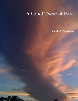 Paperback A Cruel Twist of Fate Book