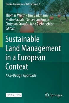 Paperback Sustainable Land Management in a European Context: A Co-Design Approach Book