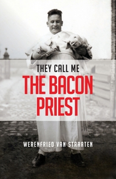 Paperback They Call Me the Bacon Priest Book
