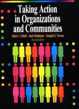 Paperback Taking Action in Organizations and Communities Book