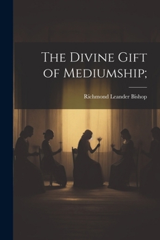 Paperback The Divine Gift of Mediumship; Book