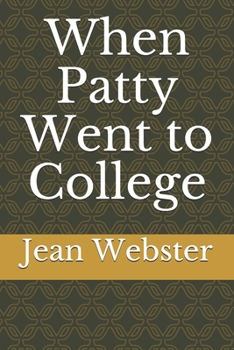 Paperback When Patty Went to College Book