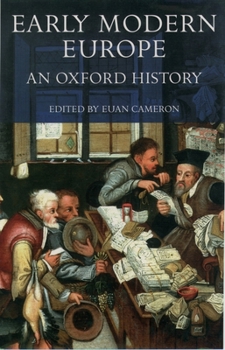 Paperback Early Modern Europe: An Oxford History Book