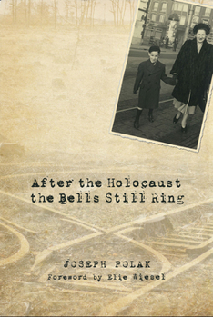 Hardcover After the Holocaust the Bells Still Ring Book