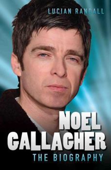 Paperback Noel Gallagher: The Biography Book