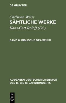 Hardcover Sämtliche Werke, Band 6, Biblische Dramen III [German] Book