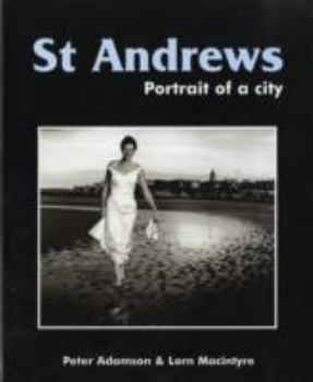 Hardcover St Andrews Portrait of a City Book
