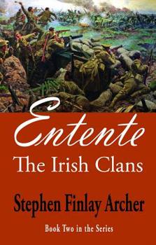 Paperback Entente: The Irish Clans Book Two in the Series Book