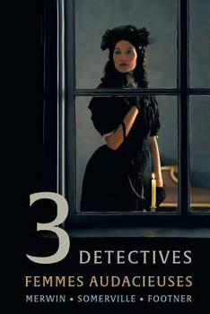 Paperback 3 Detectives: Femmes Audacieuses Book