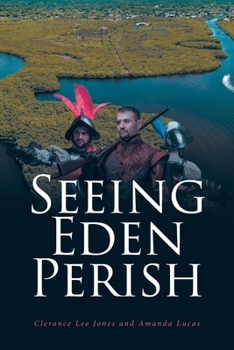 Paperback Seeing Eden Perish Book