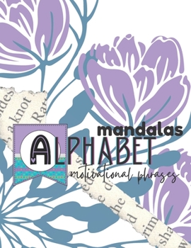 Paperback Alphabet Mandalas Motivational Phrases Book