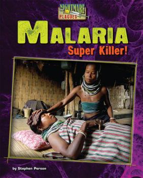 Library Binding Malaria: Super Killer! Book