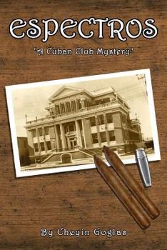 Paperback Espectros: A Cuban Club Mystery Book