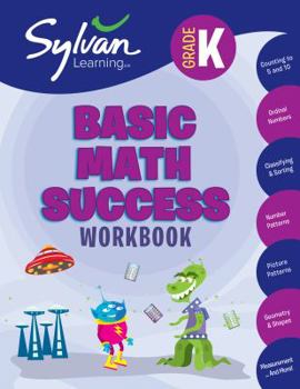 Paperback Kindergarten Basic Math Success Workbook: Activities, Exercises, and Tips to Help Catch Up, Keep Up, and Get Ahead Book