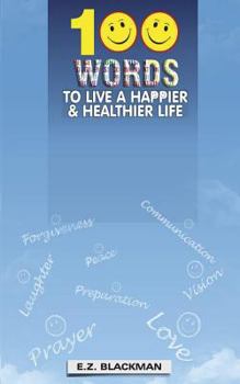 Paperback 100 Words To A Happier Healthier Life Book