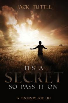Paperback It's a Secret, So Pass It on Book