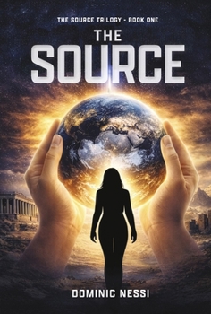 Hardcover The Source: Book One (The Source Trilogy) Book