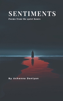 Paperback Sentiments: Poems from the quiet hours Book