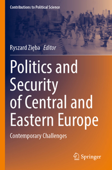 Paperback Politics and Security of Central and Eastern Europe: Contemporary Challenges Book