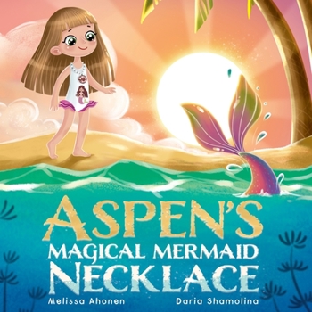 Paperback Aspen's Magical Mermaid Necklace Book