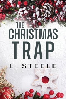 The Christmas Trap: Snowed-In Billionaire Holiday Romance (The Davenports)