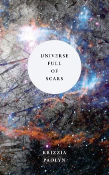 Paperback Universe Full of Scars Book