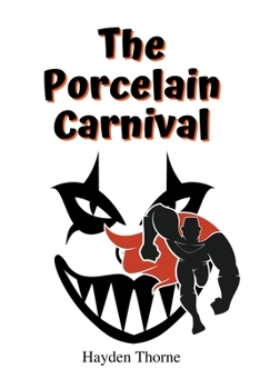 The Porcelain Carnival - Book #7 of the Masks